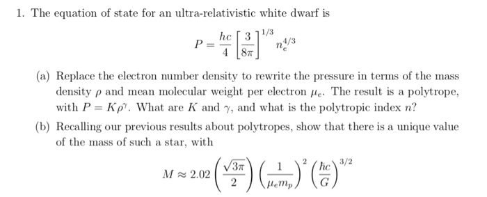 Solved 1. The equation of state for an ultra-relativistic | Chegg.com