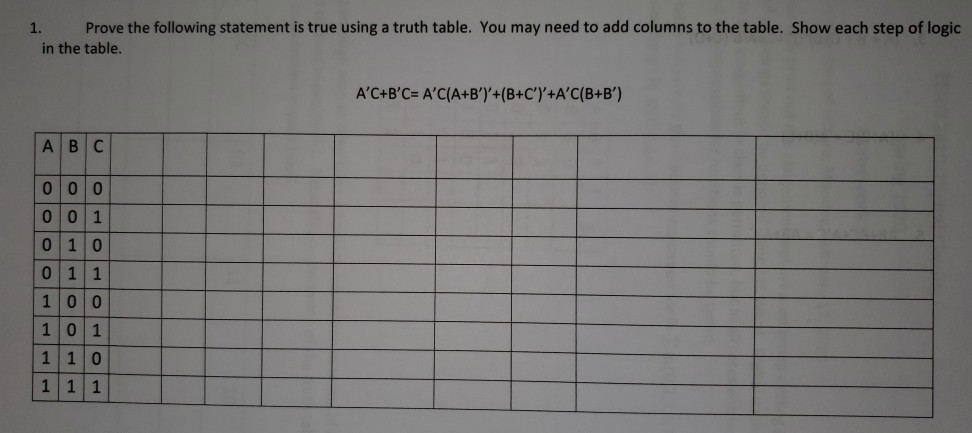 Solved 1. Prove the following statement is true using a | Chegg.com
