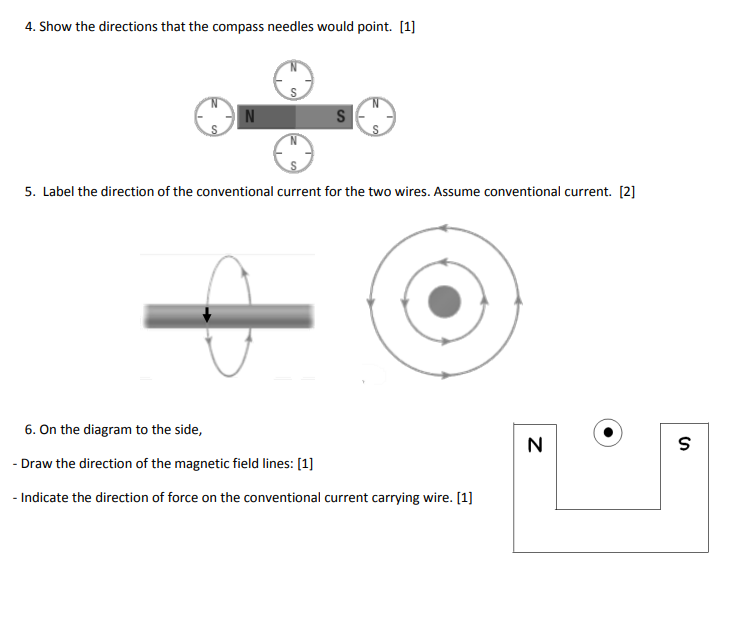 Solved 4. Show the directions that the compass needles would | Chegg.com