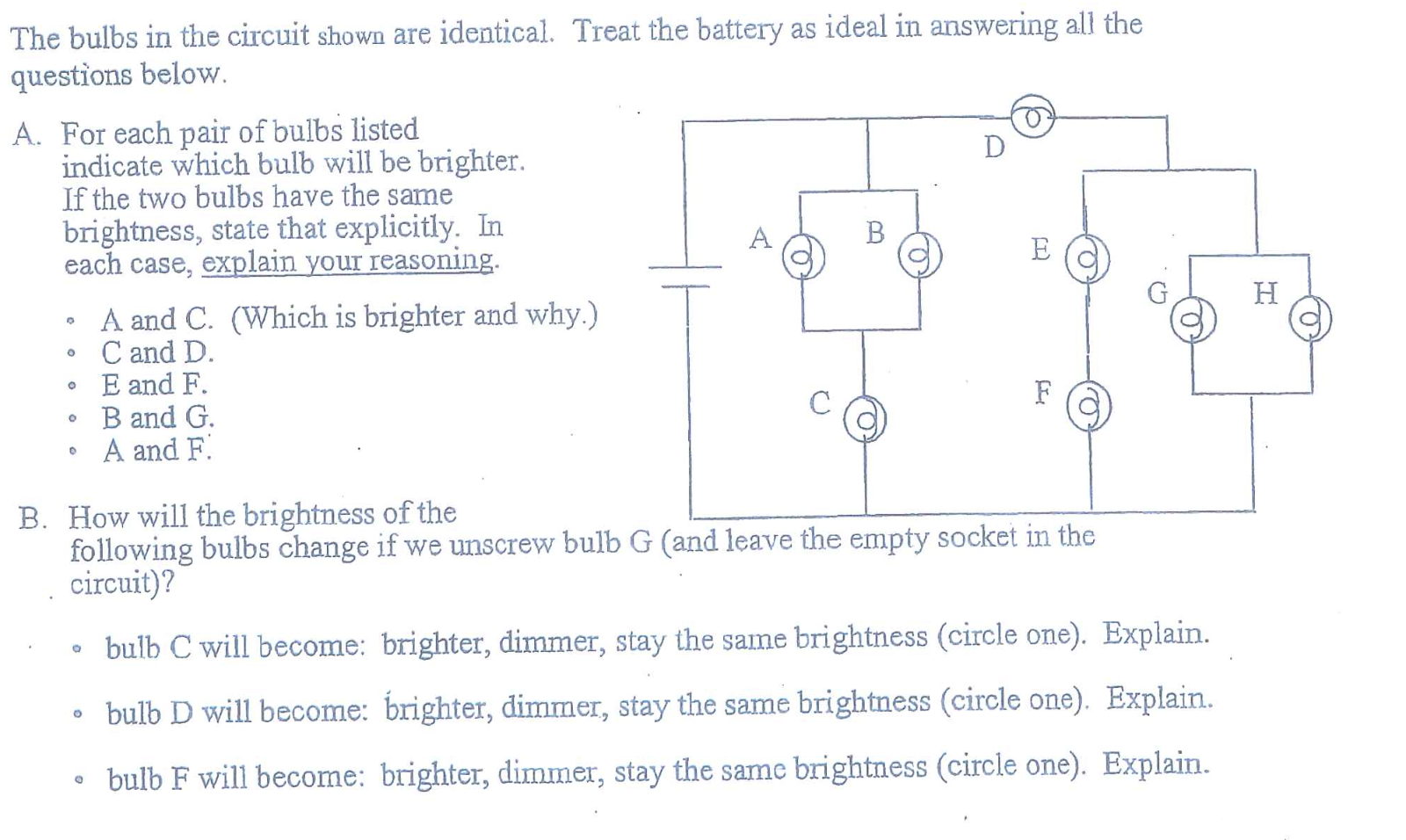 Solved The Bulbs In The Circuit Shown Are Identical. Treat | Chegg.com