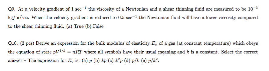 Solved 09 At a velocity gradient of 1 sec the viscosity of Chegg com