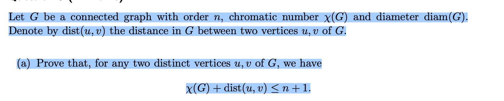 Solved Let G be a connected graph with order n, chromatic | Chegg.com