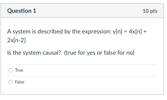 Solved Question 1 10 pts A system is described by the | Chegg.com