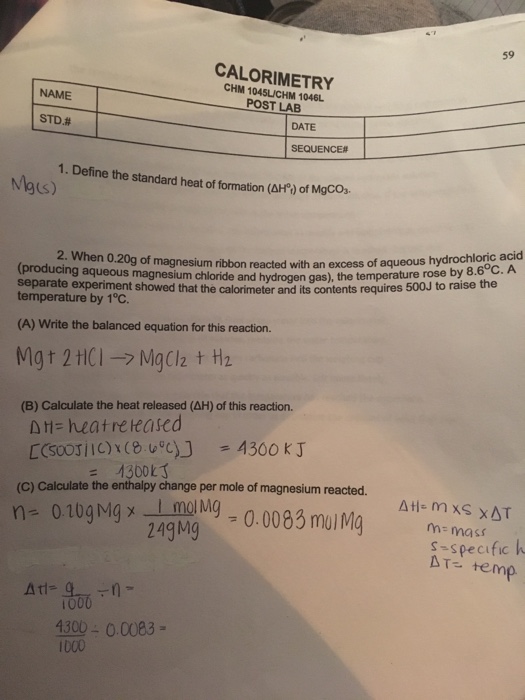Solved 59 CALORIMETRY CHM 1045LICHM 1046L POST LAB NAME