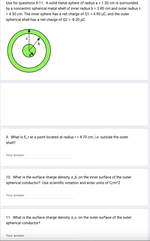 Solved Use for questions 811 A solid metal sphere of