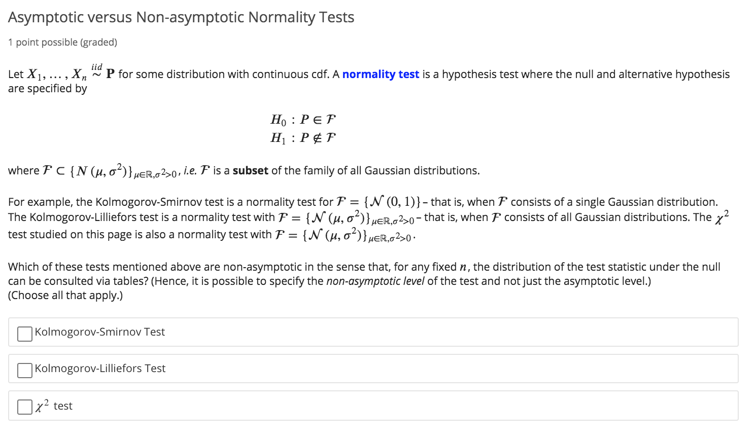 Solved Asymptotic Versus Non-asymptotic Normality Tests 1 | Chegg.com