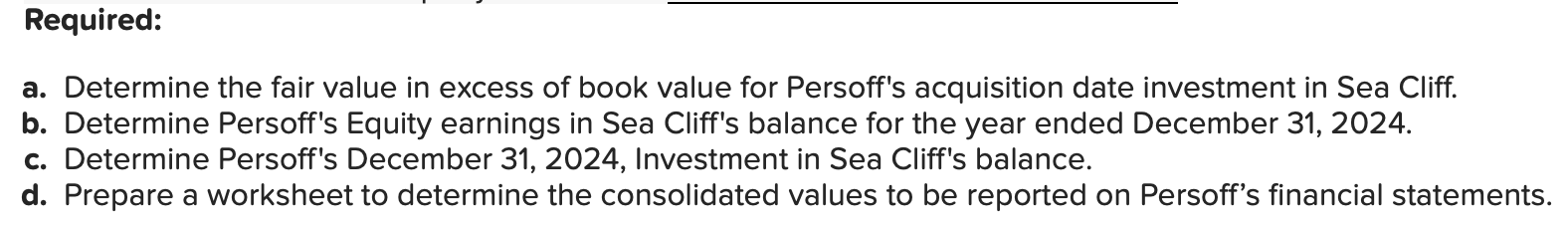 On January 3, 2022, Persoff Corporation acquired all | Chegg.com