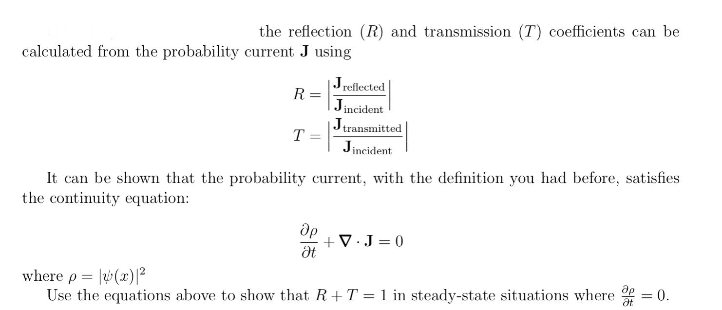Solved the reflection (R) and transmission (T) coefficients | Chegg.com