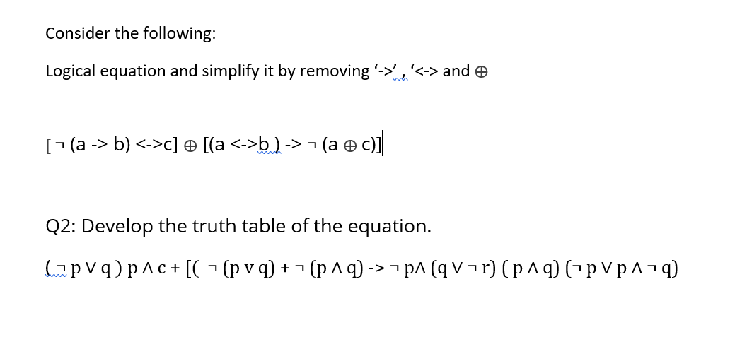 Solved ¬ = NOT , ∨= OR , ∧ = AND BOTH ARE DISCRETE | Chegg.com