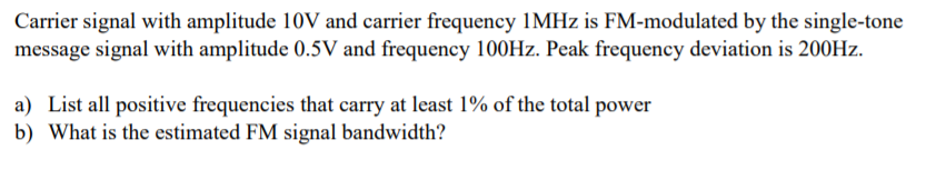 Solved Carrier signal with amplitude 10V and carrier | Chegg.com