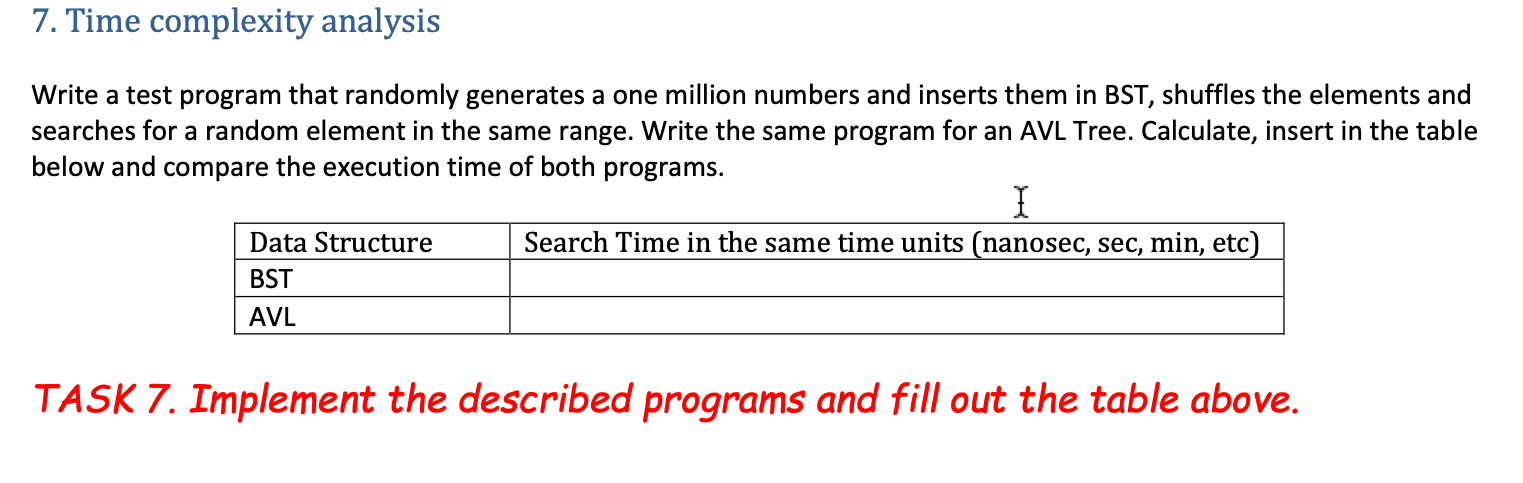 Solved 7. Time complexity analysis Write a test program that | Chegg.com