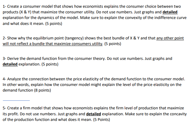 Solved 1- Create a consumer model that shows how economists | Chegg.com