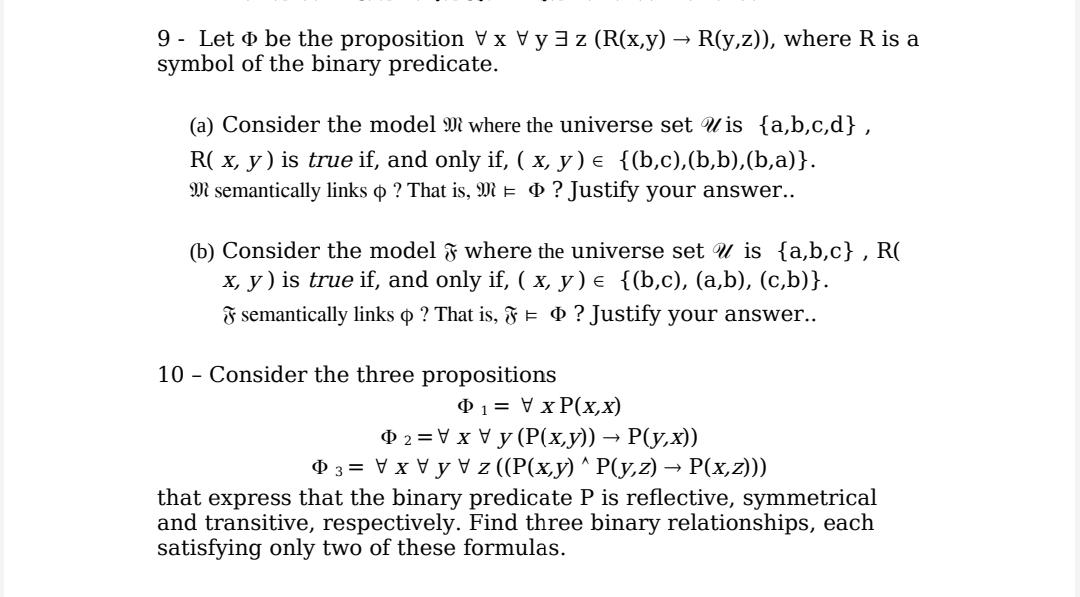 9 Let O Be The Proposition V X Vy3 Z R X Y R Chegg Com