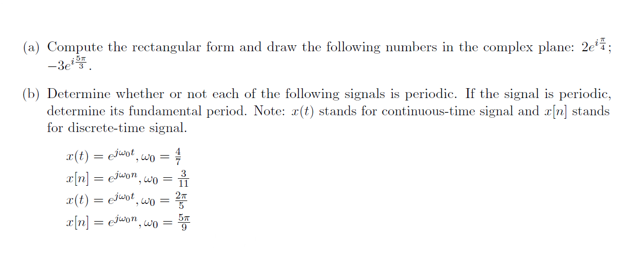Solved (a) Compute the rectangular form and draw the | Chegg.com
