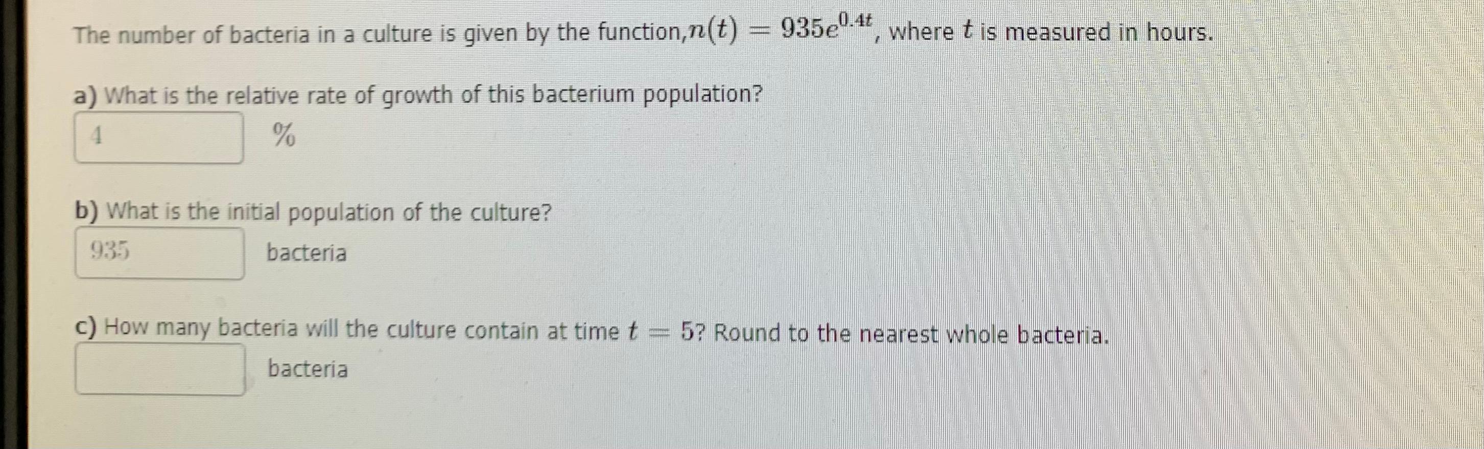 Solved The number of bacteria in a culture is given by the | Chegg.com