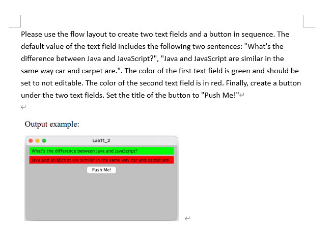 Solved Please use the flow layout to create two text fields | Chegg.com