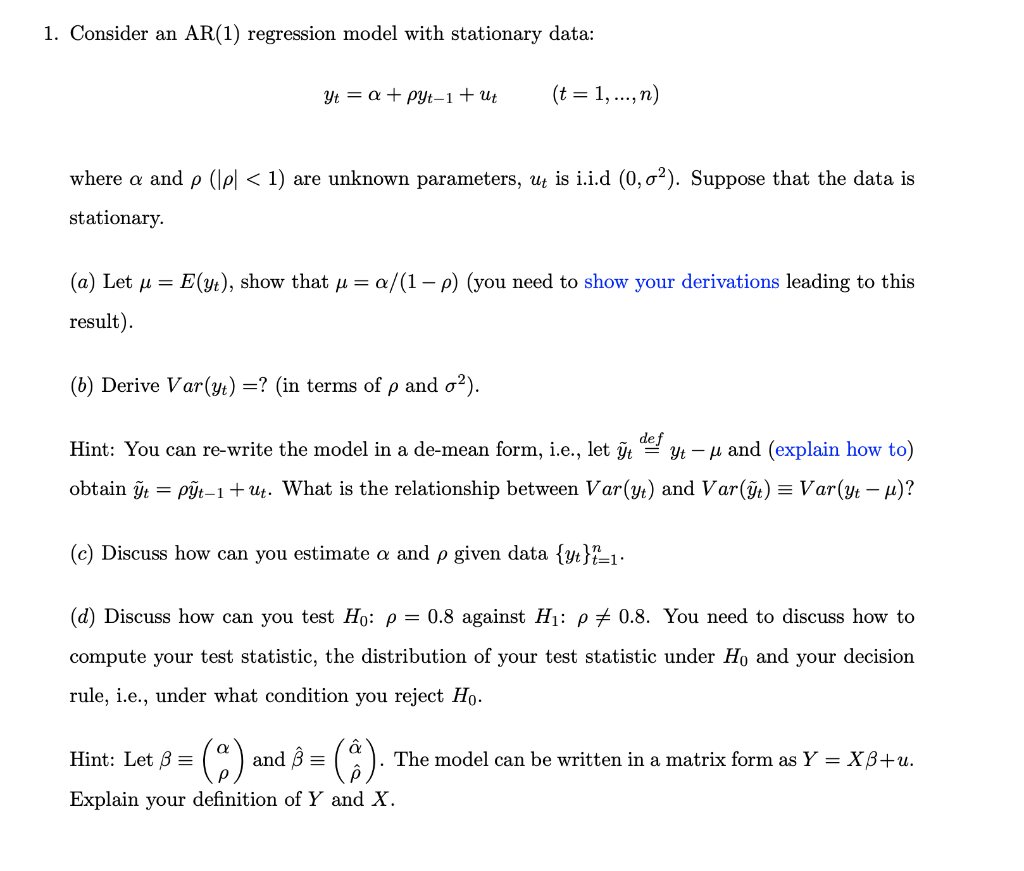 Solved 1. Consider an AR(1) regression model with | Chegg.com