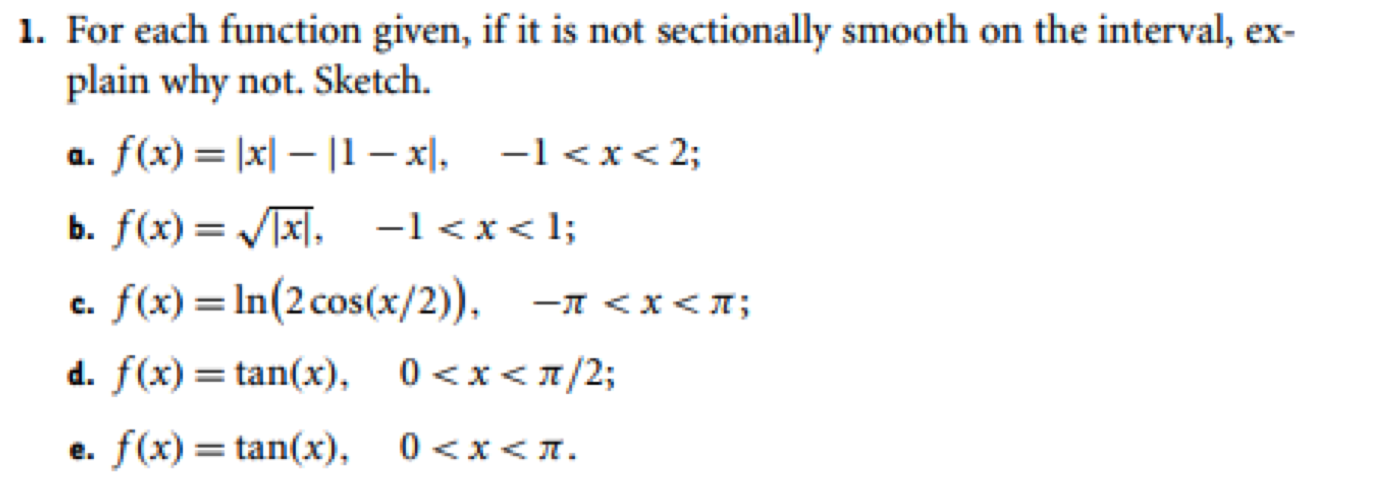 Solved 1. For each function given if it is not sectionally | Chegg.com