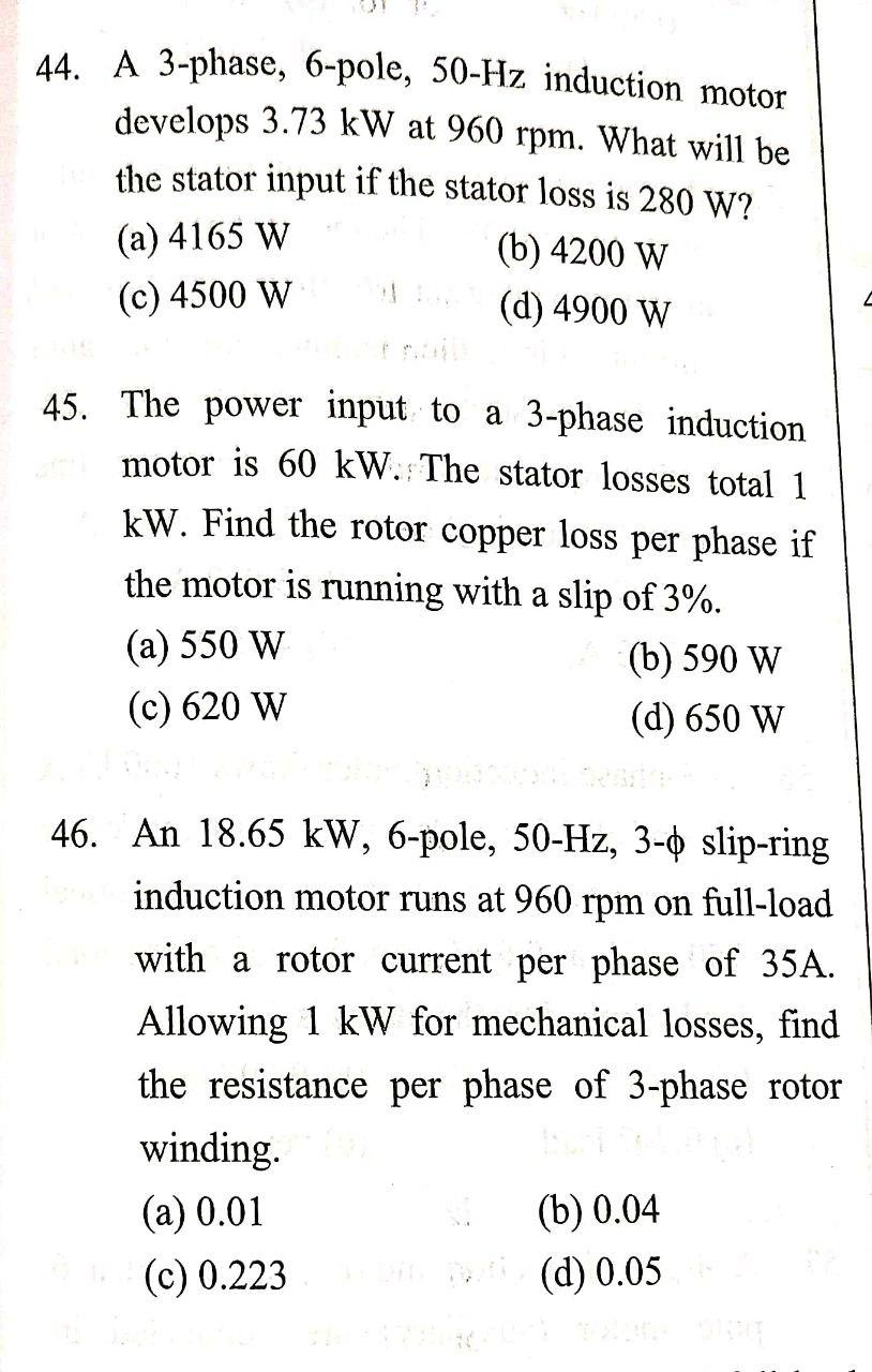 Solved 44. A 3phase, 6pole, 50Hz induction motor develops