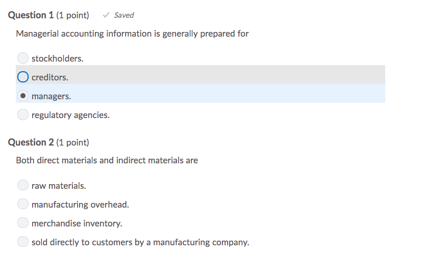 Solved Question 1 (1 point) Saved Managerial accounting | Chegg.com