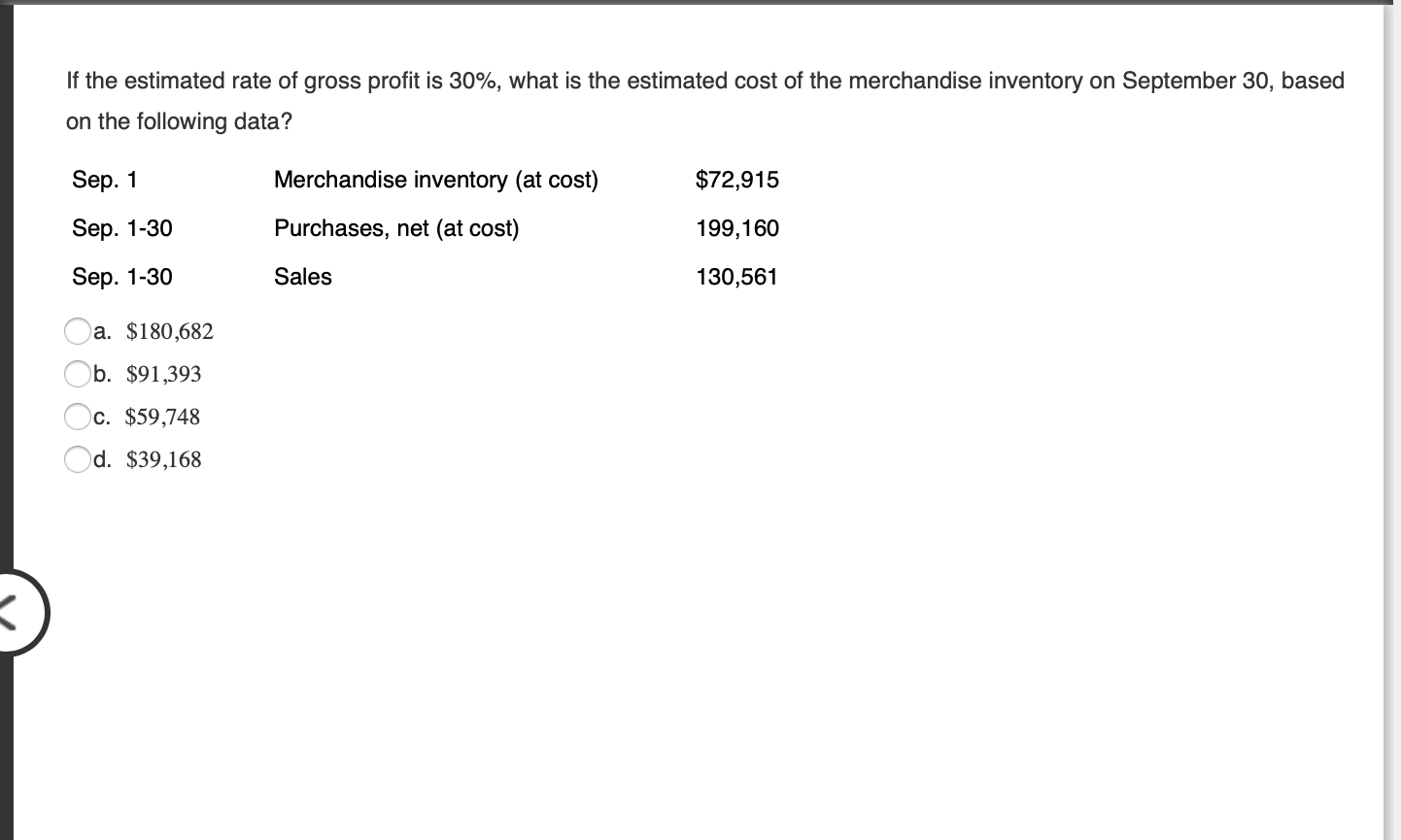 solved-if-the-estimated-rate-of-gross-profit-is-30-what-is-chegg