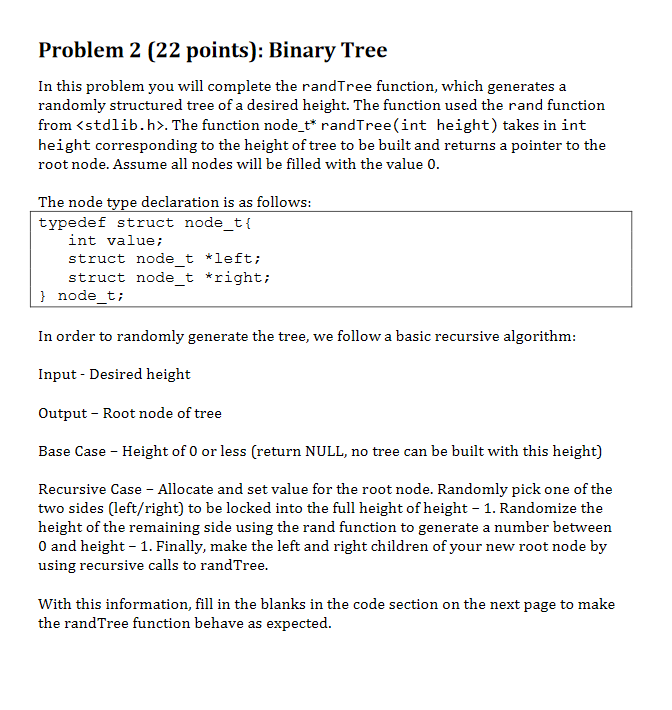 Solved Problem 2 (22 points): Binary Tree In this problem | Chegg.com