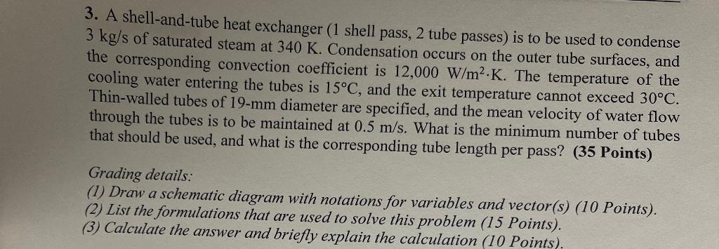 Solved 3. A shell-and-tube heat exchanger (1 shell pass, 2 | Chegg.com