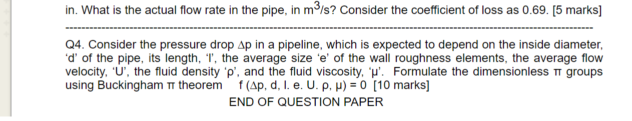 Solved Q4. Consider the pressure drop ∆p in a pipeline, | Chegg.com