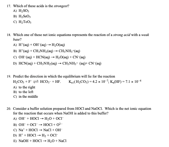 Solved 17. Which of these acids is the strongest? A) H2SO3 | Chegg.com