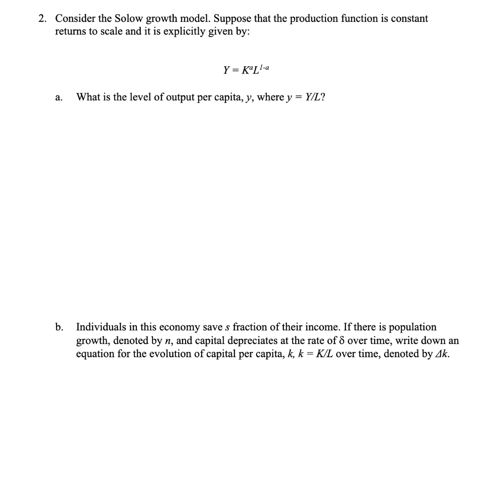 solved-2-consider-the-solow-growth-model-suppose-that-the-chegg