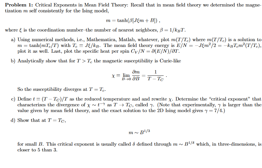 Lada Løft dig op en sælger Solved Problem 1: Critical Exponents in Mean Field Theory: | Chegg.com