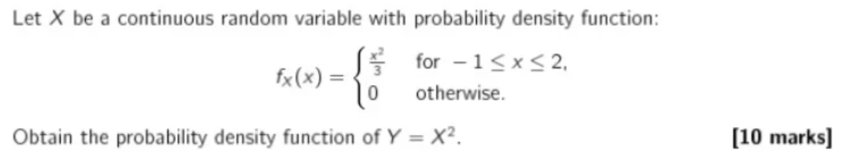 Solved Let X be a continuous random variable with | Chegg.com