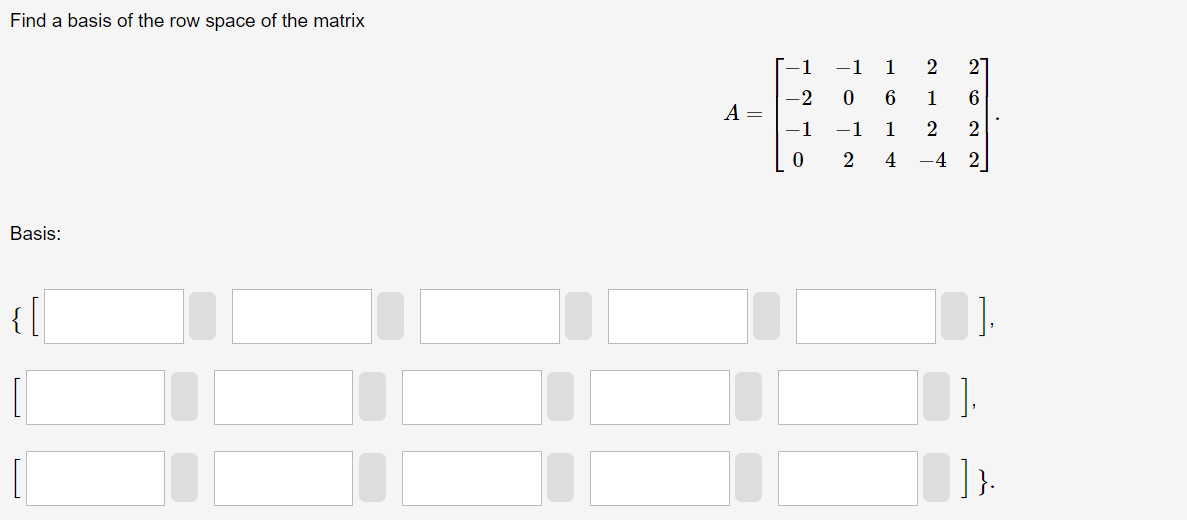 solved-find-a-basis-of-the-row-space-of-the-matrix-chegg