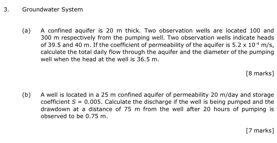 Solved 3. Groundwater System (a) A confined aquifer is 20 m | Chegg.com