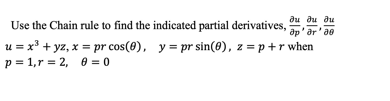 Solved Use the Chain rule to find the indicated partial | Chegg.com