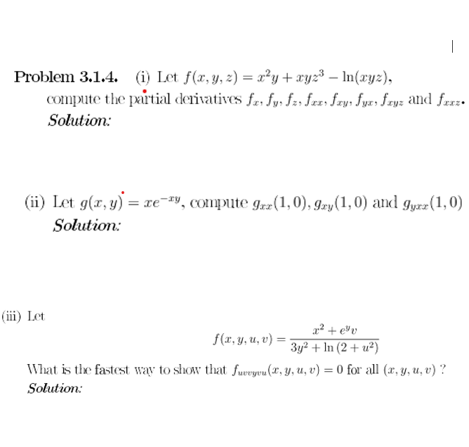 Solved Problem 3 1 4 I Let F X Y Z X2y Xyz3−ln Xyz