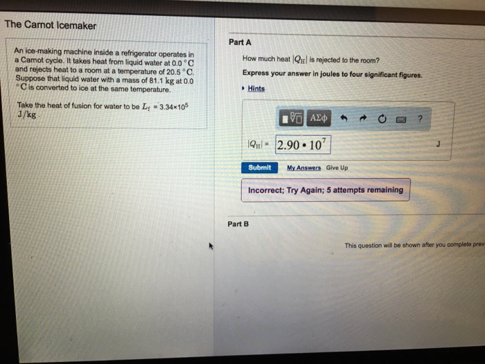 Solved The Carnot Icemaker Part A An icemaking machine