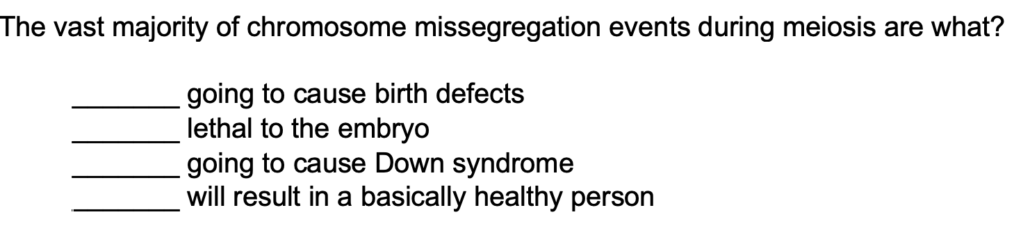 Solved The vast majority of chromosome missegregation events Biology Diagrams