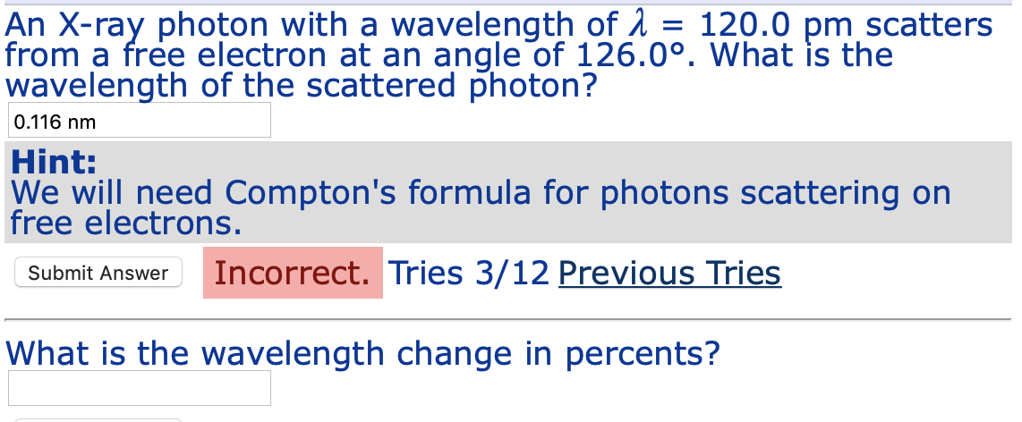 Solved An X ray Photon With A Wavelength Of A 120 0 Pm Chegg
