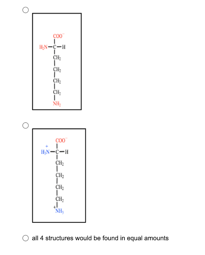 Solved Which structure predominates at the isoelectric pH | Chegg.com