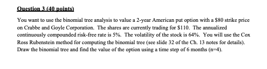 You want to use the binomial tree analysis to value a | Chegg.com