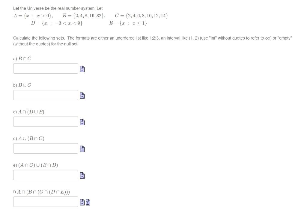 Solved Let The Universe Be The Real Number System. Let | Chegg.com