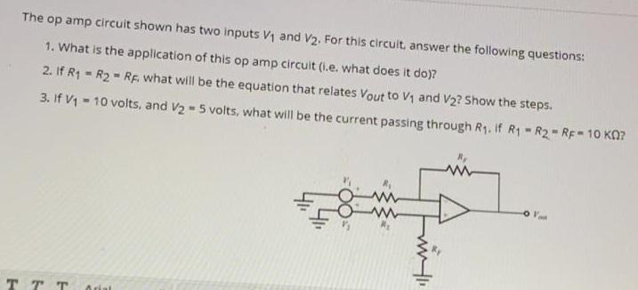 Solved The op amp circuit shown has two inputs V1 and V2. | Chegg.com
