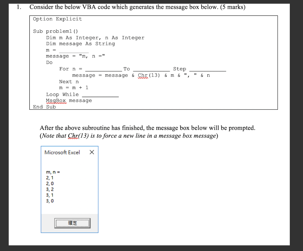 1 Consider The Below Vba Code Which Generates The Chegg Com
