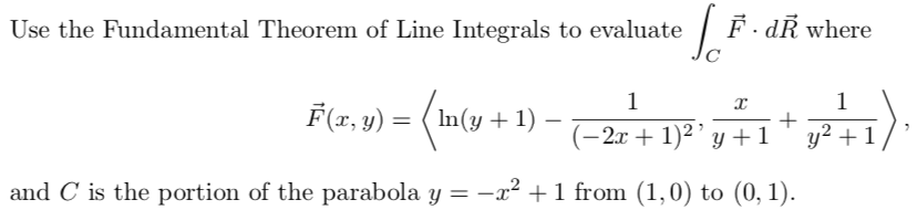 Solved Use the Fundamental Theorem of Line Integrals to | Chegg.com