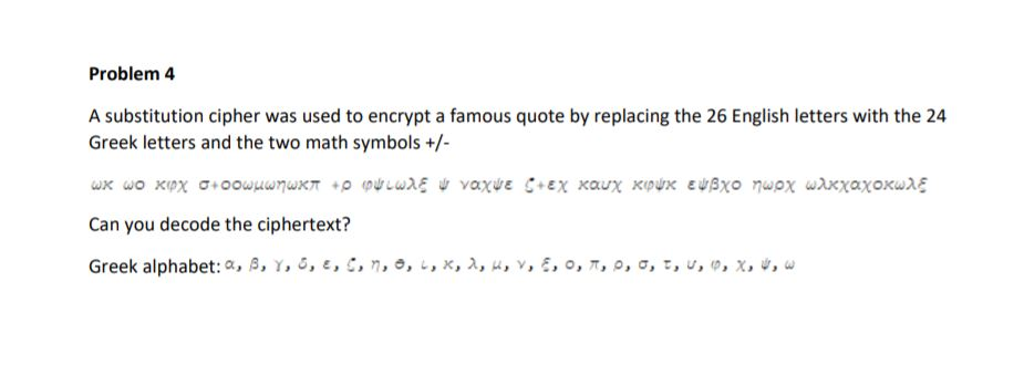 Solved Problem 4 A substitution cipher was used to encrypt a | Chegg.com
