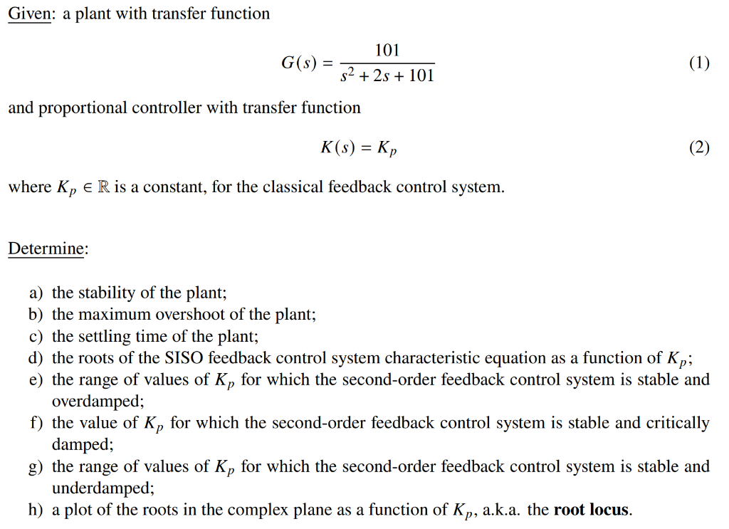 Solved Given: a plant with transfer function | Chegg.com