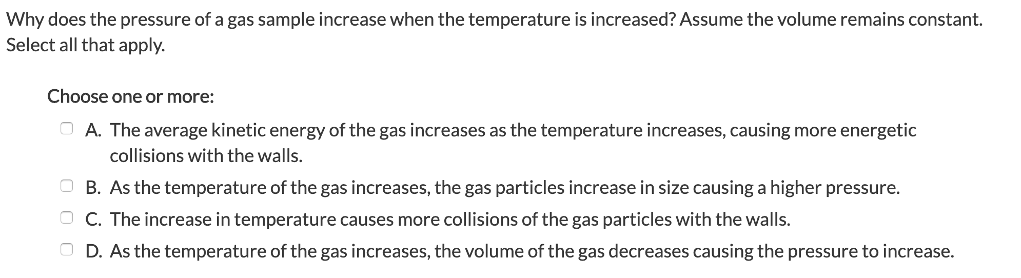 Solved Why does the pressure of a gas sample increase when