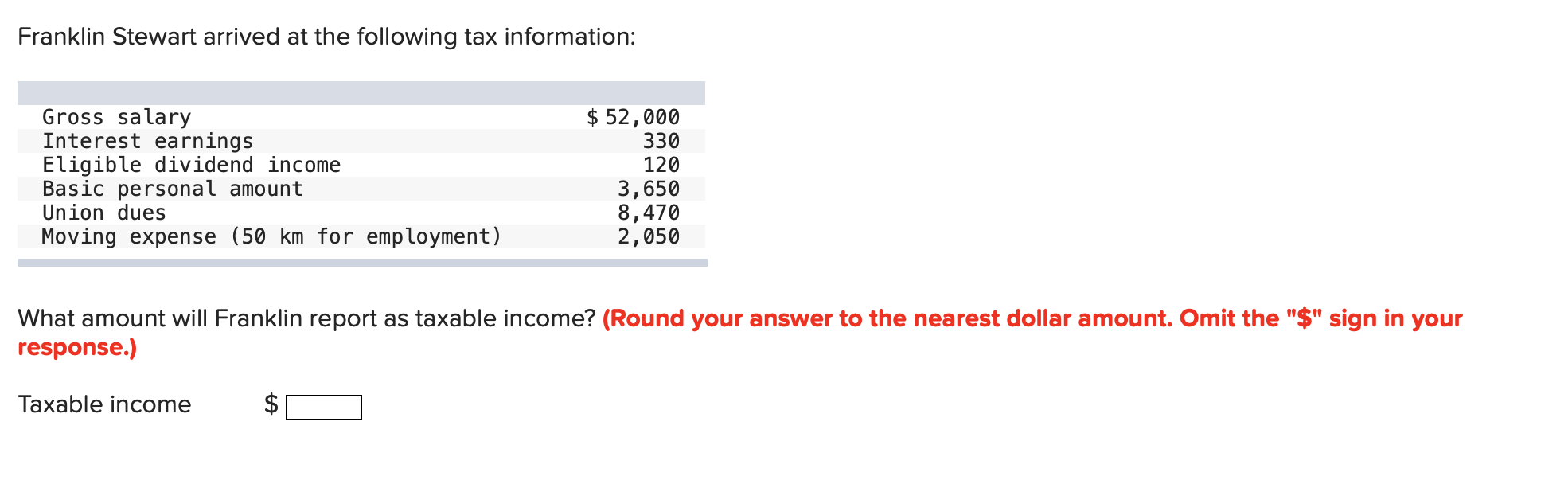 Solved Franklin Stewart arrived at the following tax