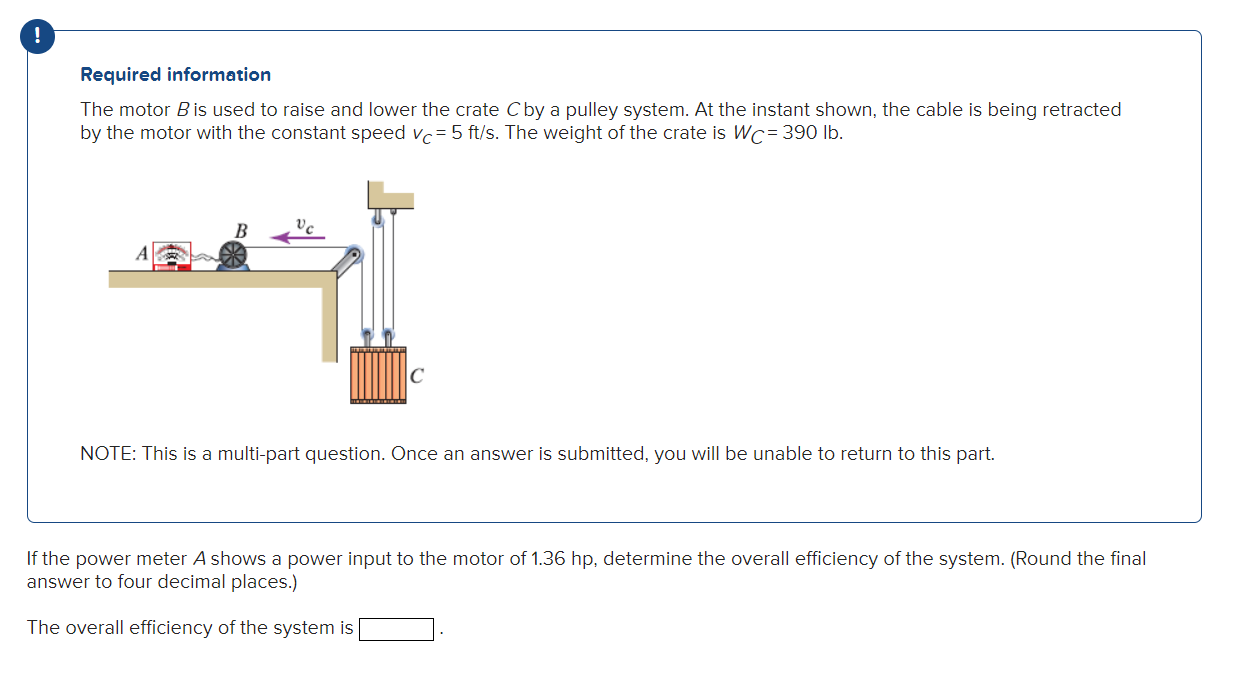 Solved Required Information The Motor B Is Used To Raise And | Chegg.com